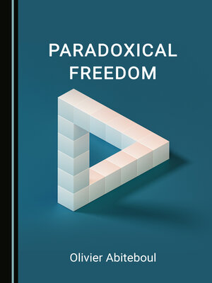 cover image of Paradoxical Freedom